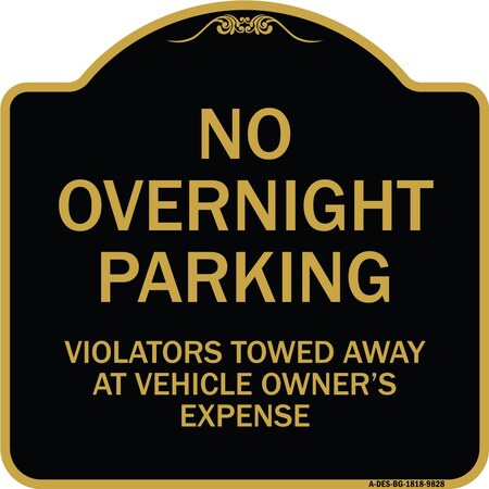 Signmission Designer Series-No Overnight Parking, Black & Gold Heavy-Gauge Aluminum, 18" x 18", BG-1818-9828 A-DES-BG-1818-9828